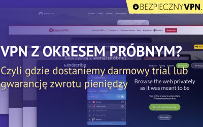 VPN na jeden dzień
